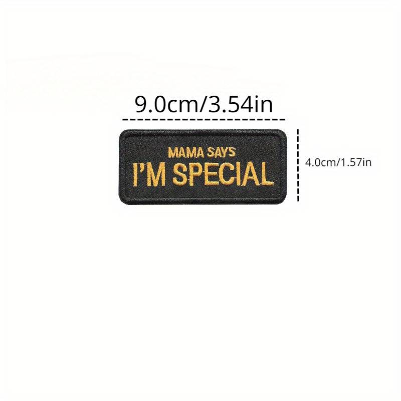 Mama Syas I'm Special Funny Inspired Tactical Patch Hook - Temu